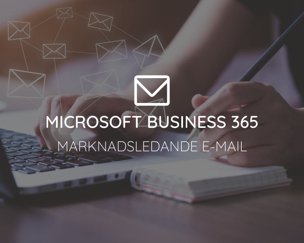 Marknadsledande maillösning Microsoft Business 365