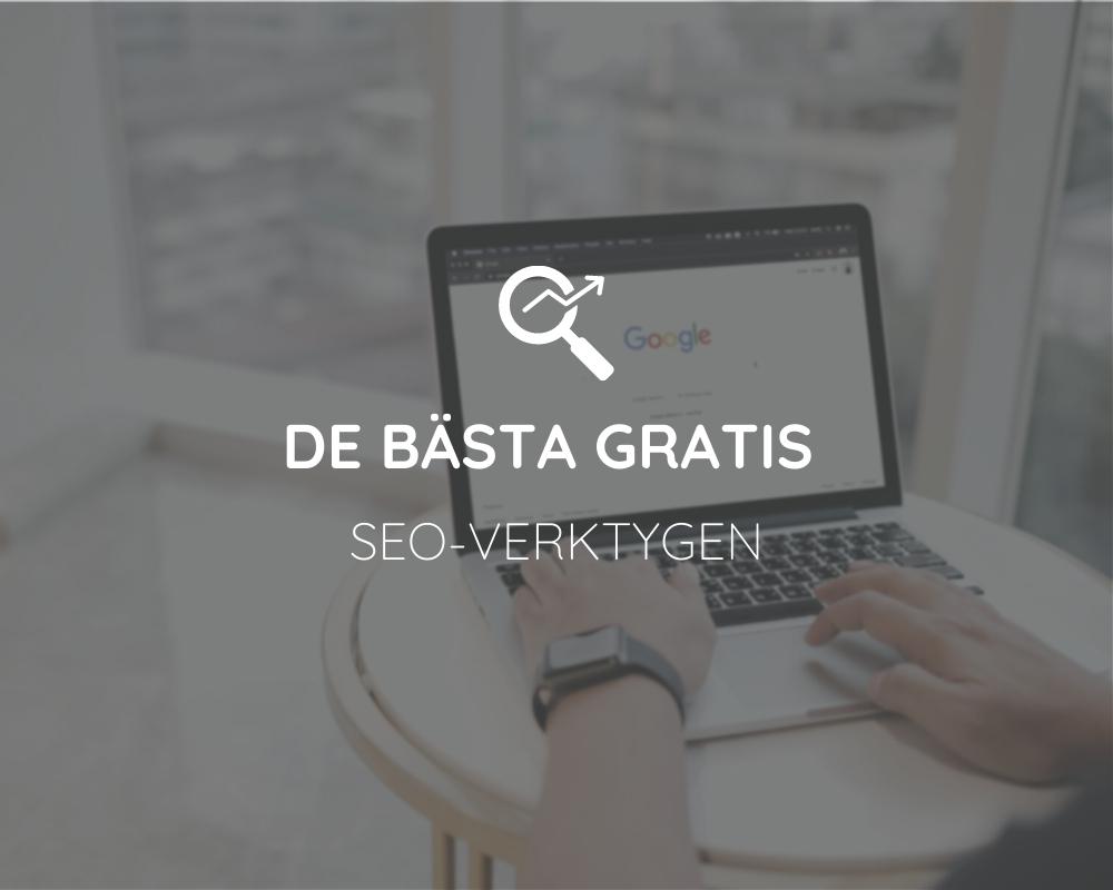 De bästa gratis seo-verktygen