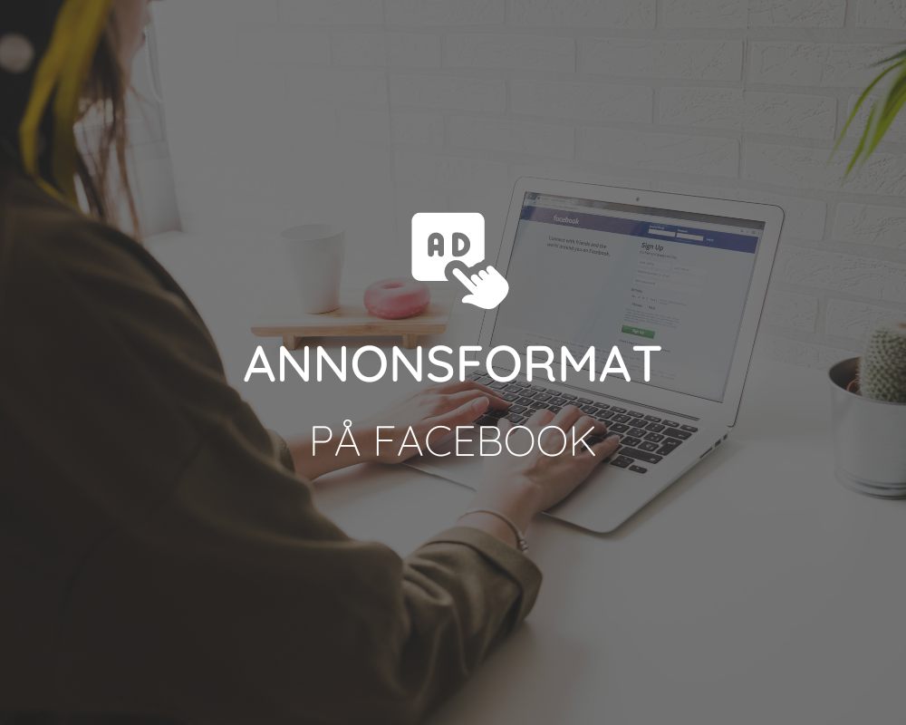 Annonsformat på Facebook Ads