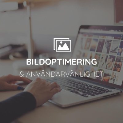 Bildoptimering och användarvänlighet