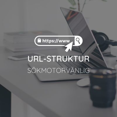Sökmotorvänlig URL-struktur